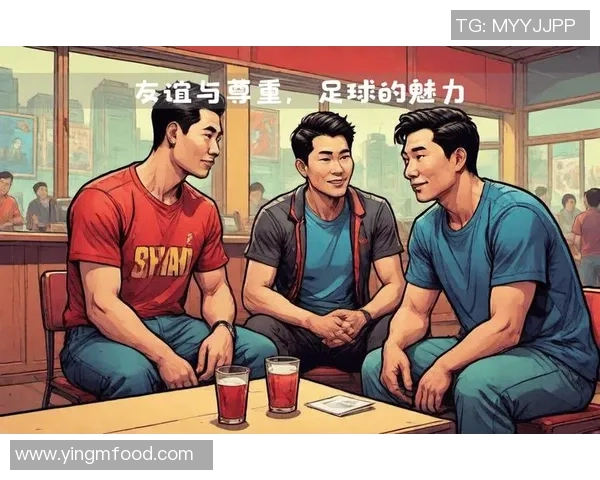 足球明星与中国人之间的情感纽带与文化交流探讨 足球明星与中国人之间的情感纽带与文化交流探讨